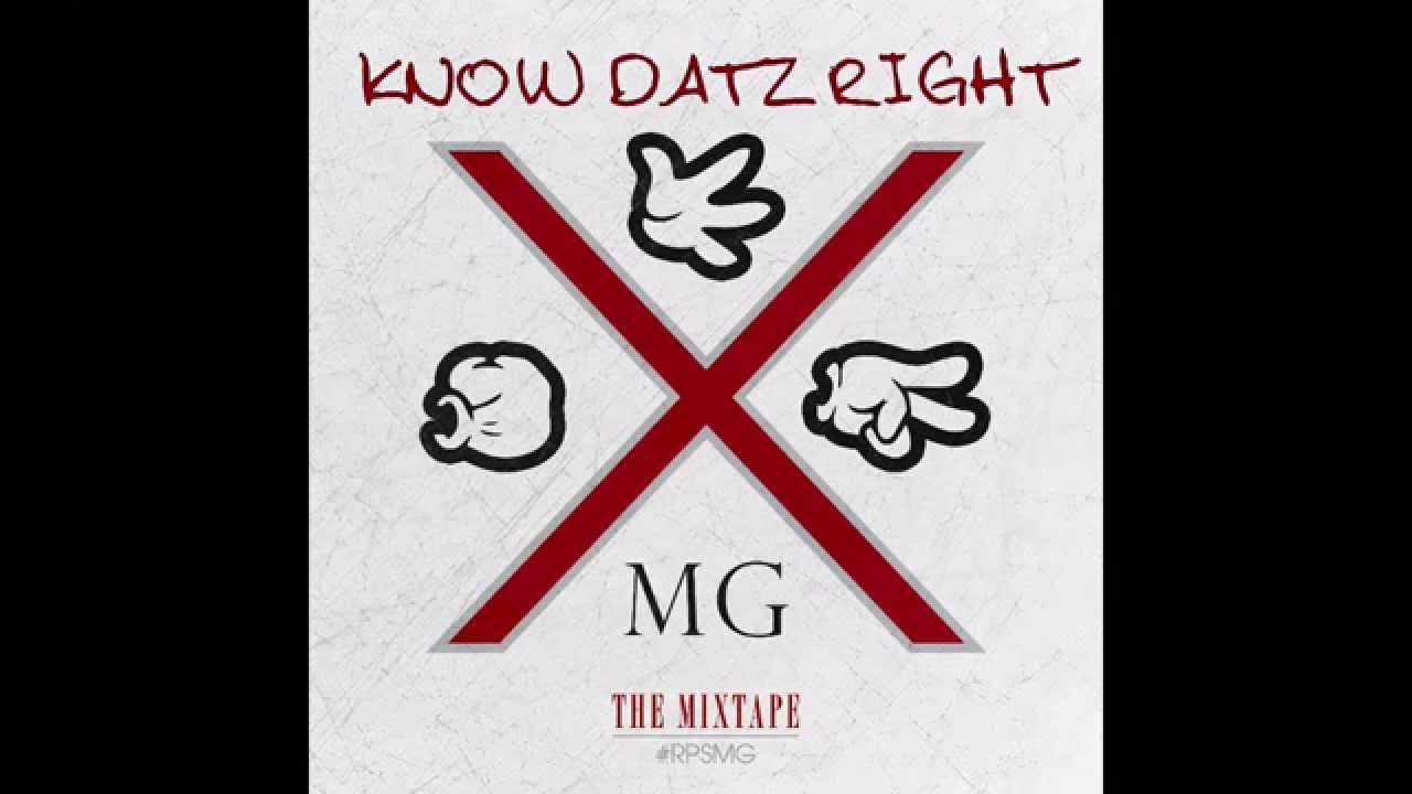 #RPSMG - Know Datz Right (feat. K.Agee & Black Night)