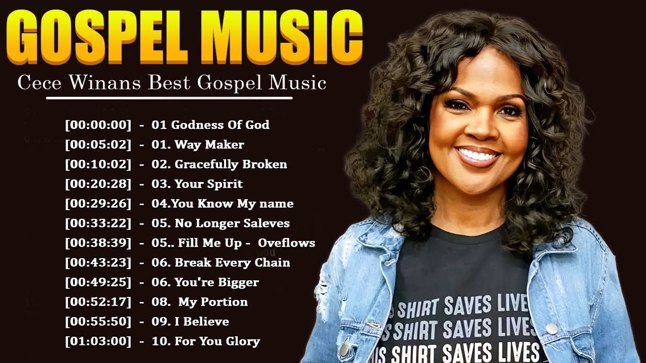 Goodness Of God 🙏 Greatest Gospel Songs Of CeCe Winans 🙏 Best Powerful Gospel Playlist 2025