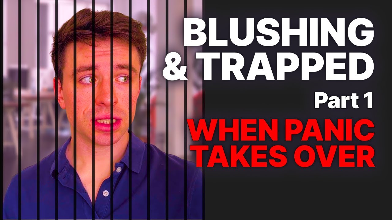 Blushing & Trapped – Part 1: How to Stay Calm When Panic Takes Over