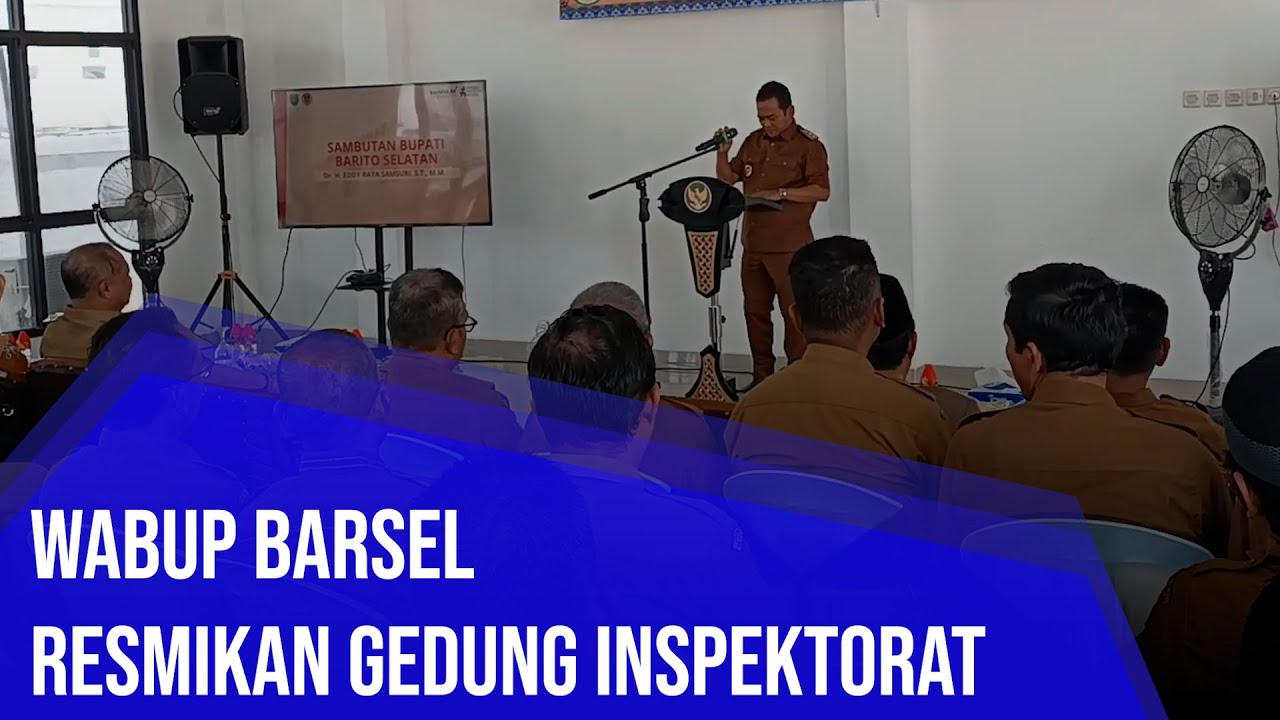 WABUP BARSEL RESMIKAN GEDUNG INSPEKTORAT