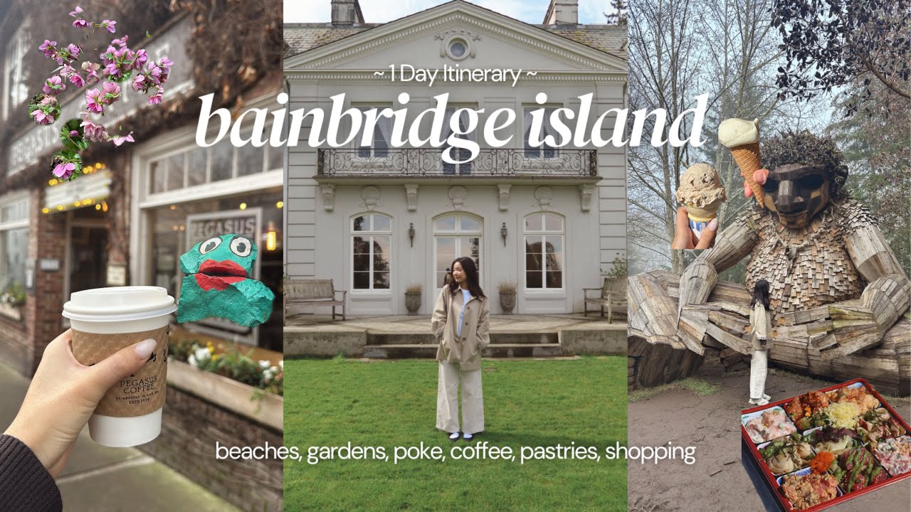 BAINBRIDGE ISLAND, WA GUIDE 🌲🐋🛳️: reconnecting with nature, where to eat, souvenirs, ferry, beaches