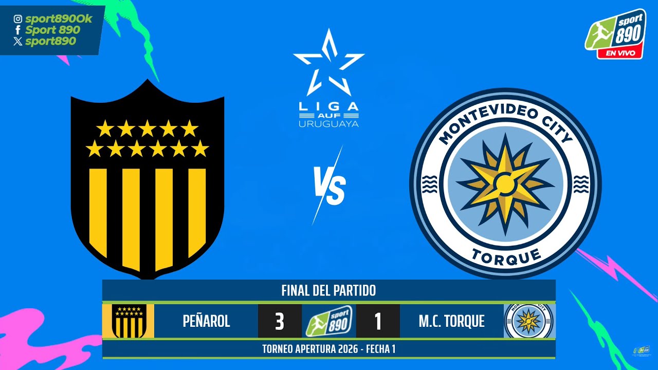PE&Ntilde;AROL vs MONTEVIDEO CITY TORQUE🔴 SPORT 890 🔴 LA RADIO DEPORTIVA DEL URUGUAY