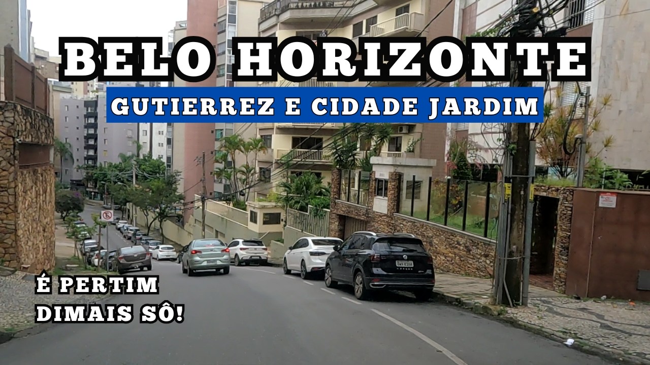 🌳 Gutierrez e Cidade Jardim – Dois Bairros Tradicionais e Valorizados de Belo Horizonte | MG.