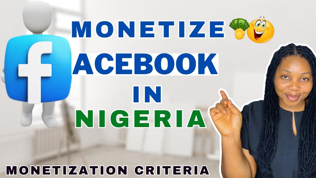Get Monetized on Facebook in Nigeria | How To Meet All The Facebook Monetization Criteria in Nigeria