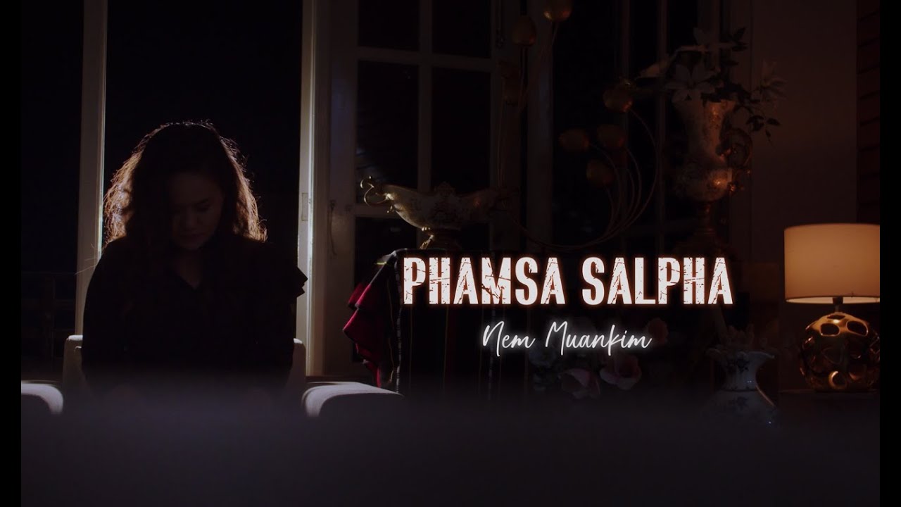 Phamsa Salpha  -  Nem Muankim