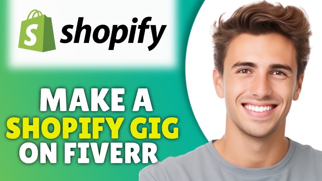 How To Make A Shopify Gig On Fiverr (2026) - Full Tutorial