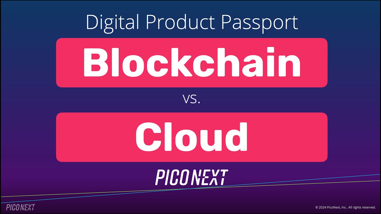 Digital Product Passports: Blockchain vs. Cloud