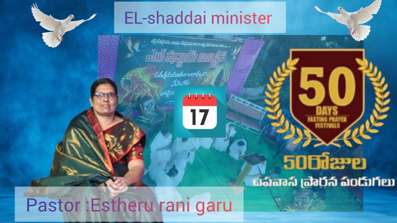 EL-SHADDAI MINISTRIES is live!50 DAYS FASTING FESTIVALS DAY _17