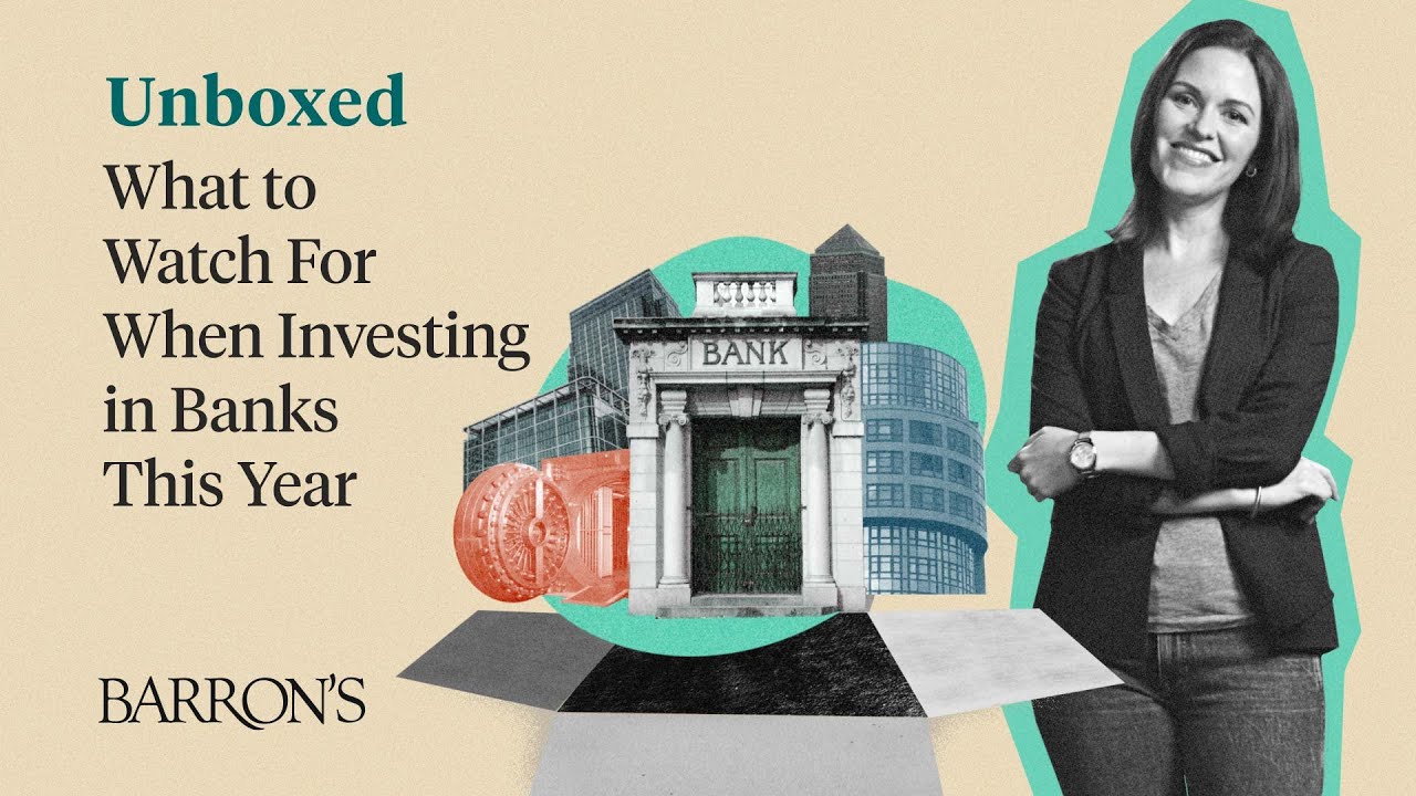 What to Watch When Investing in Bank Stocks in 2022