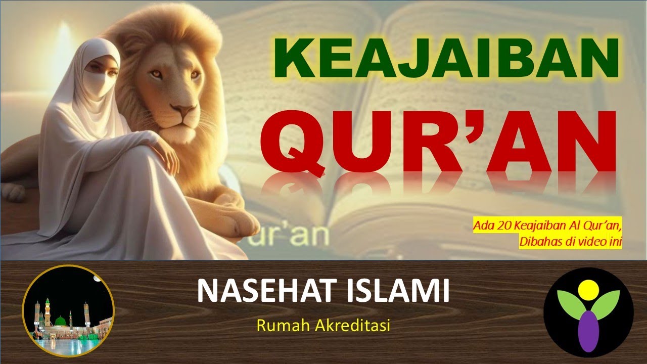 KEAJAIBAN AL QUR'AN KITAB ALLOH