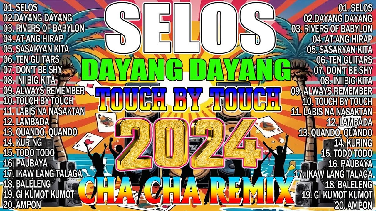 🔓🇵🇭[NEW] 🎪SELOS👨‍🎤NONSTOP CHA CHA DISCO REMIX 2024🕺BAGONG NONSTOP CHA CHA REMIX 2024🍒