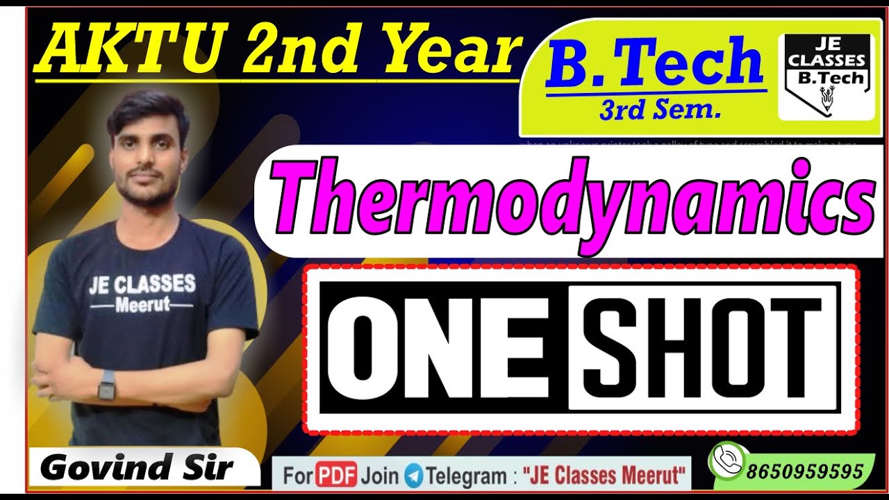 🔥 Thermodynamics Mechanical Engg. B.Tech 3rd Semester One Shot Marathon Class || JE CLASSES B.Tech