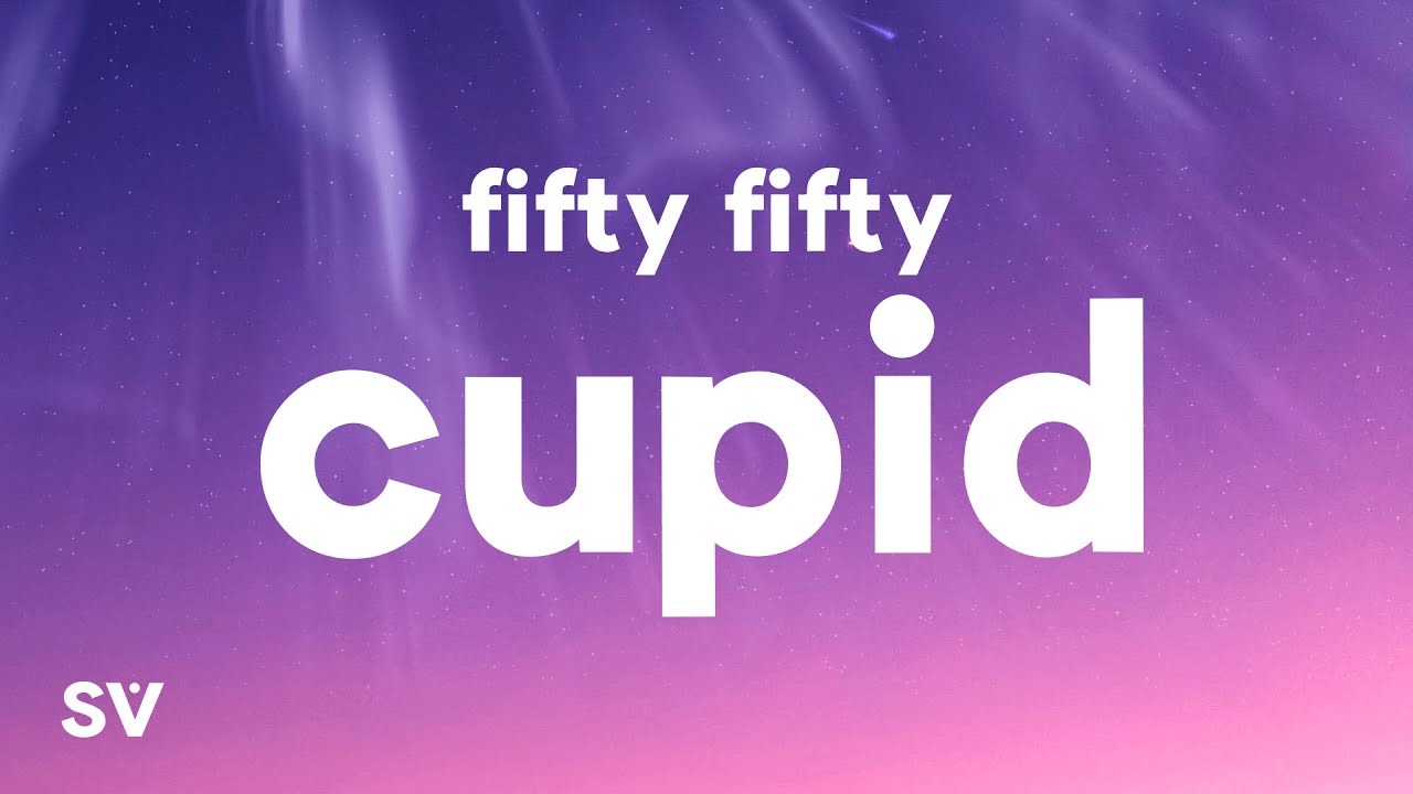 FIFTY FIFTY - Cupid (Twin Version) (Lyrics)