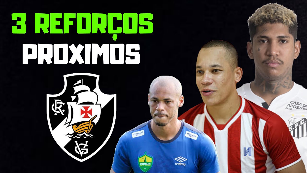 MAIS 3 REFOR&Ccedil;OS: VASCO PR&Oacute;XIMO DE ANUNCIAR RANIEL, CAIO DANTAS E ANDERSON CONCEI&Ccedil;&Atilde;O | LEO MATOS