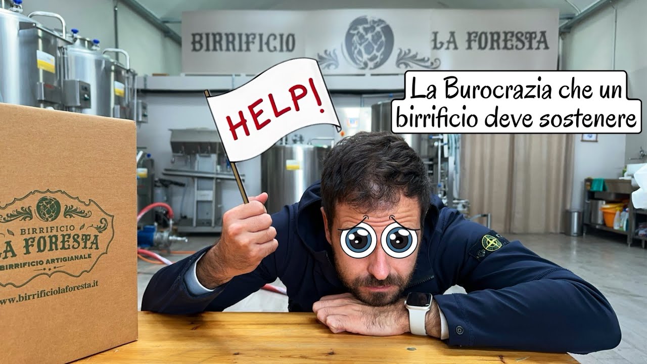 La BUROCRAZIA che un birrificio deve SOSTENERE