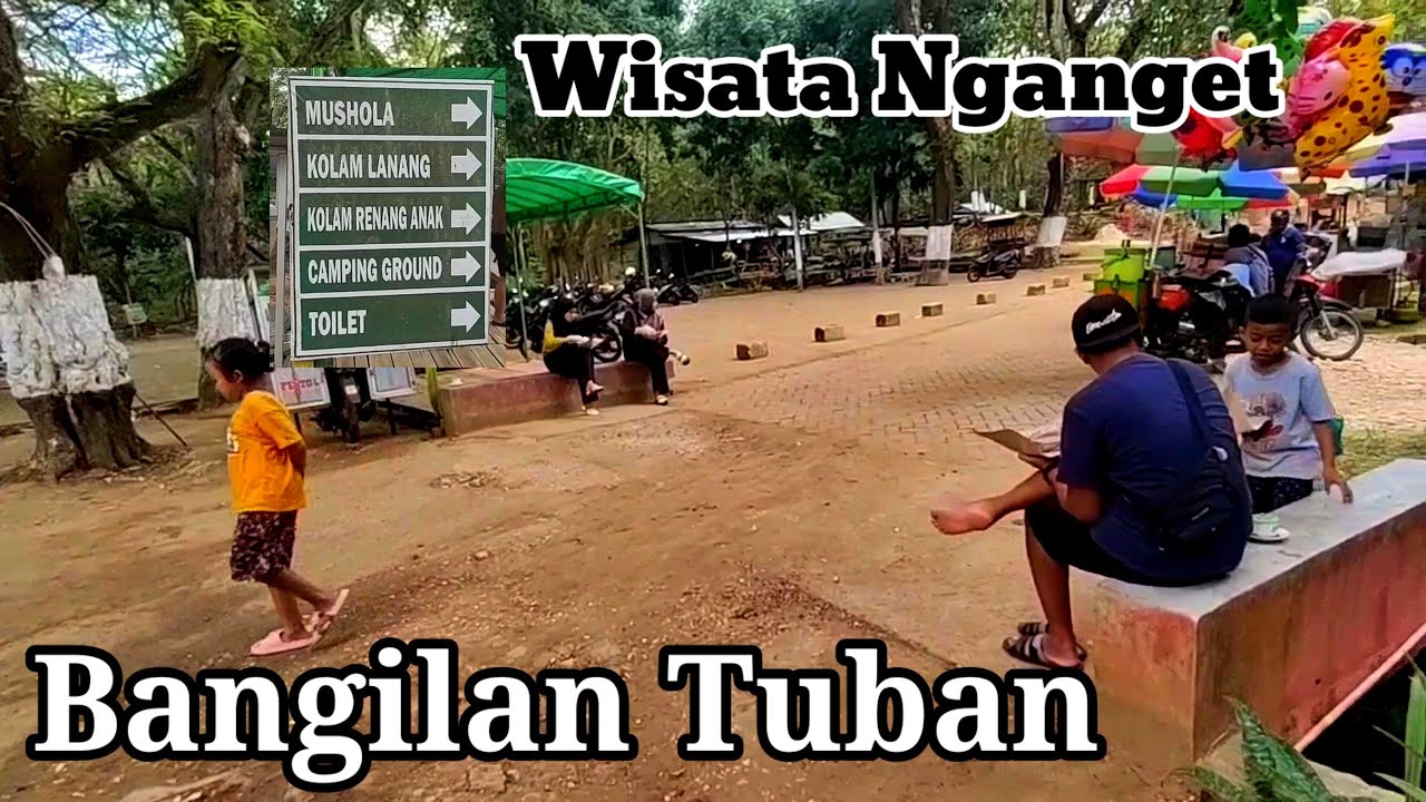 Suasan Wisata Nganget Bangilan Tuban