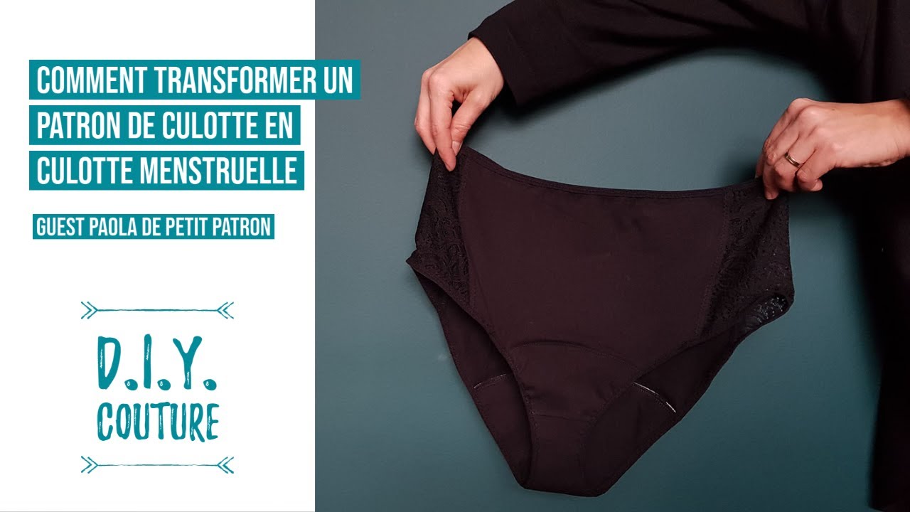 Transformer un patron de culotte en culotte de règles ou culotte menstruelle - couture Zéro déchet