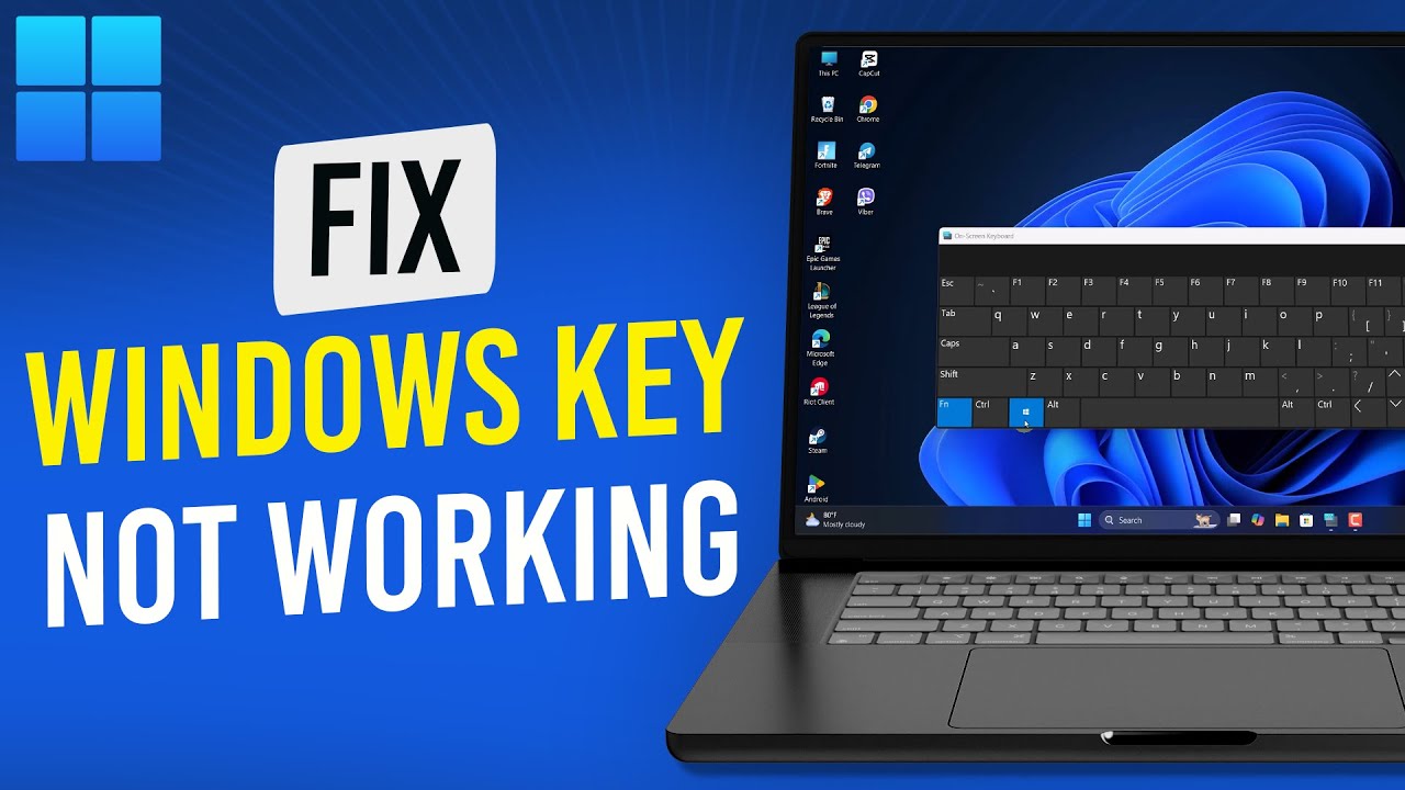 How To Fix Windows Key Not Working In Windows 11
