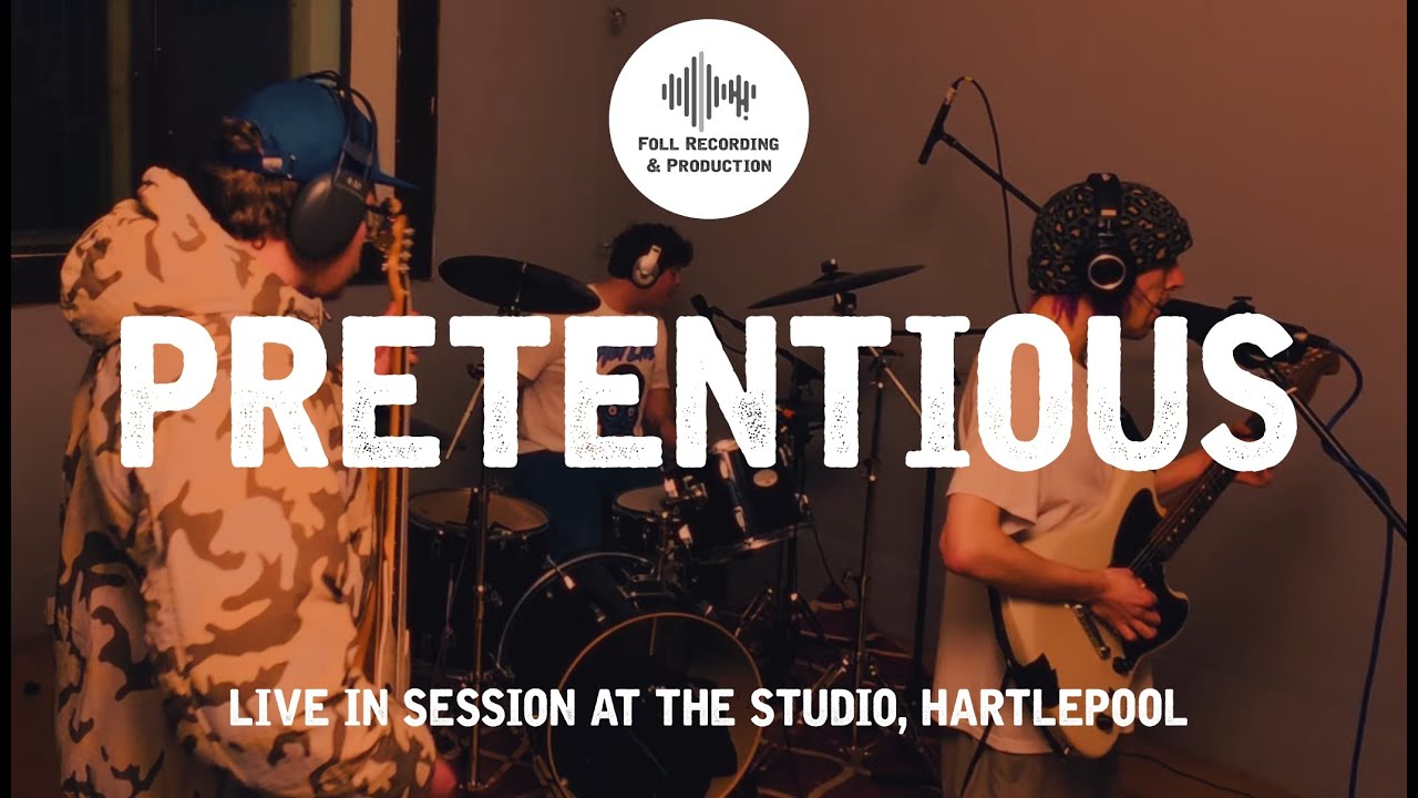 Pretentious Live Session - Live from The Studio in Hartlepool