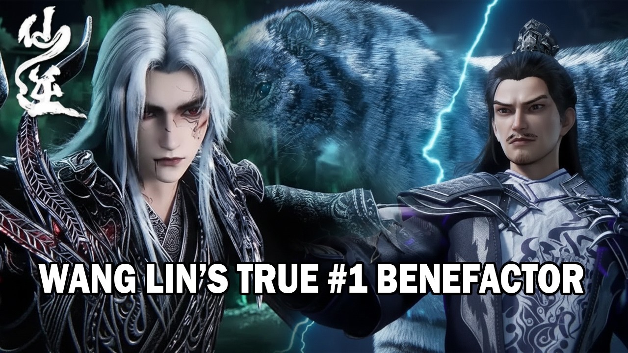 Renegade Immortal - Why Tan Lang Is Wang Lin&rsquo;s True Number One Benefactor?
