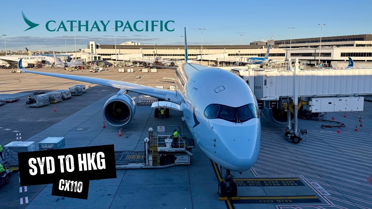 CATHAY PACIFIC A350-900 CX110 Economy Class - Sydney to Hong Kong, Good Flight, Great Service (4K)
