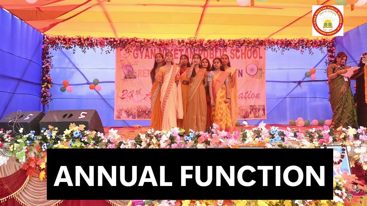 Sarswati vandana by Raj Lakshmi & Group || Annual Function || Gyan Niketan Public School,Belchampa