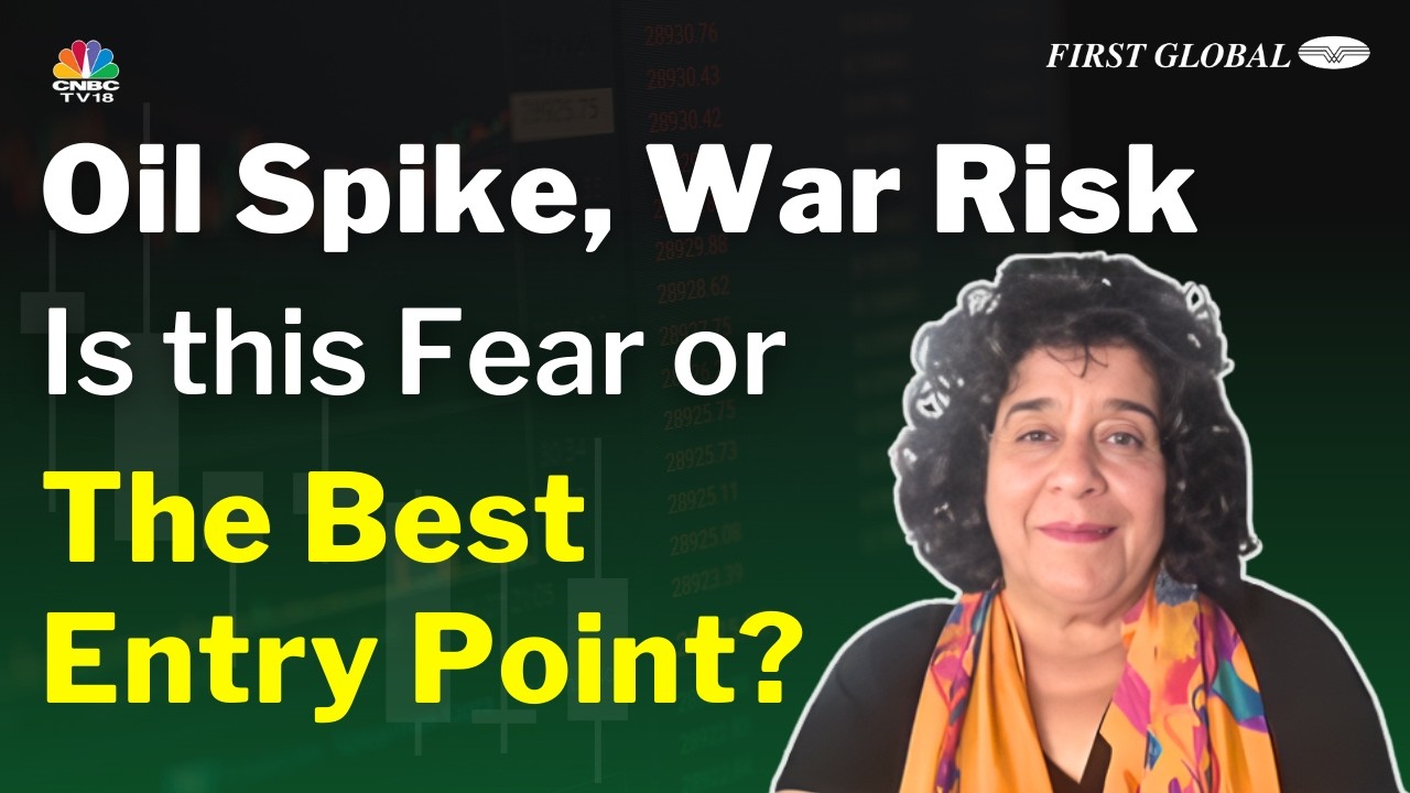 War Risk, Oil Spike & Market Volatility — Should Investors Deploy Now? @CNBC-TV18