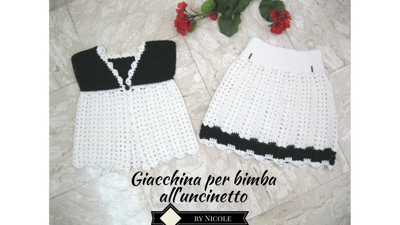 Giacchina bimba all'uncinetto per 2-9 anni - tutorial uncinetto