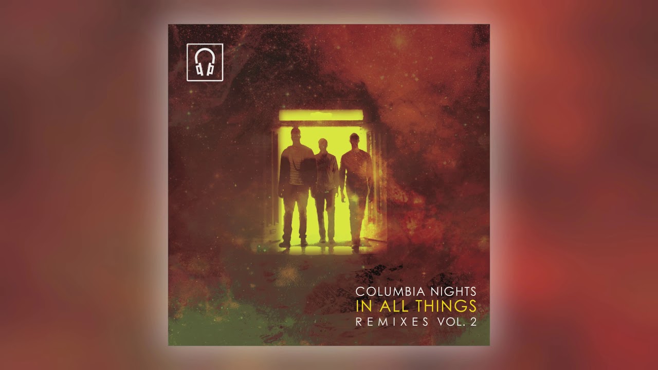 01 Columbia Nights - In All Things [Record Breakin Music]