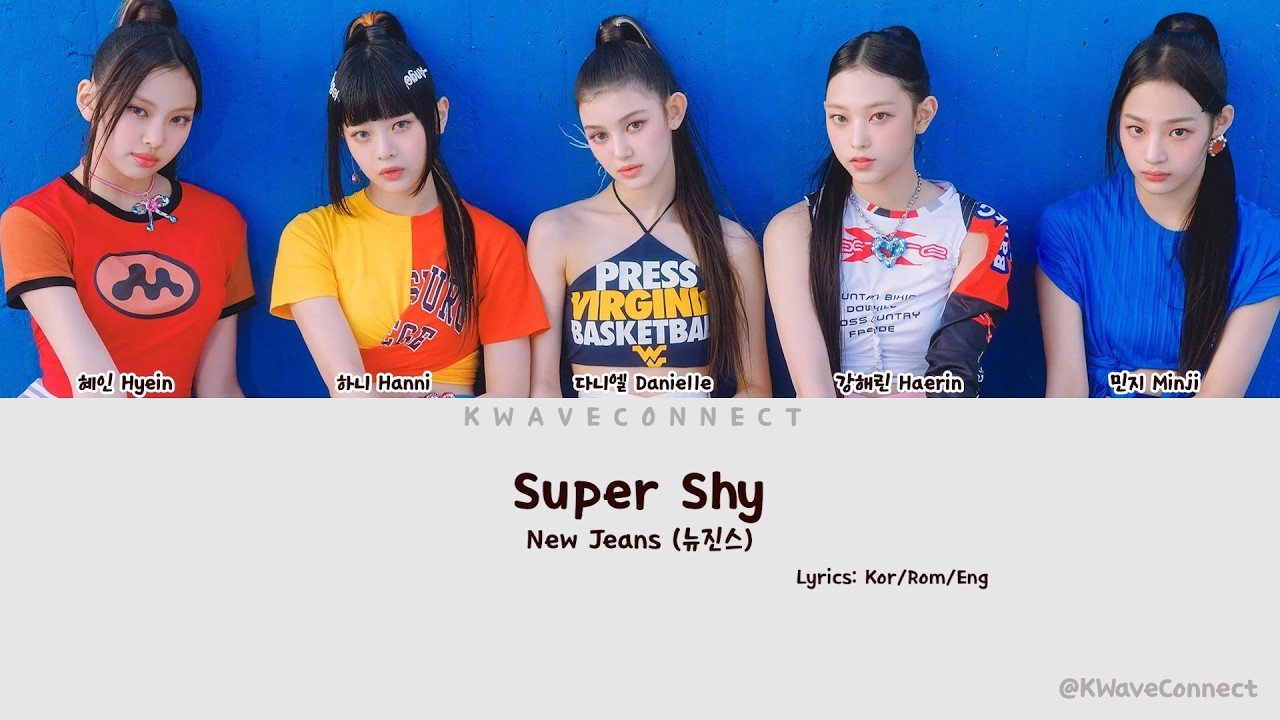 NewJeans (뉴진스) – Super Shy | Lyrics + Romanized + English Translation