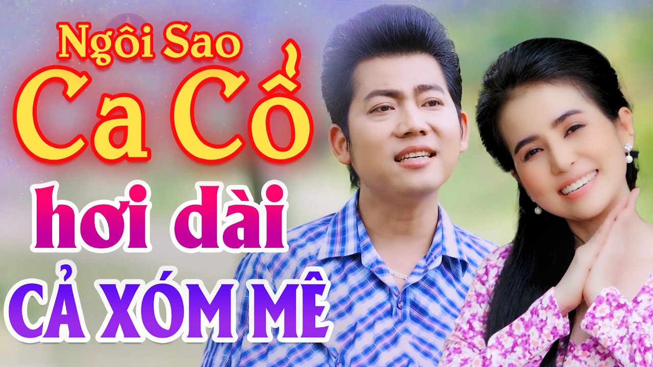 Lụi Tim Ca Cổ Hơi Dài 1000 Chữ Cả Xóm Mê⭐Hồ Minh Đương Phương Cẩm Ngọc Ca Cổ Hơi Dài❤CA CỔ CẢI LƯƠNG