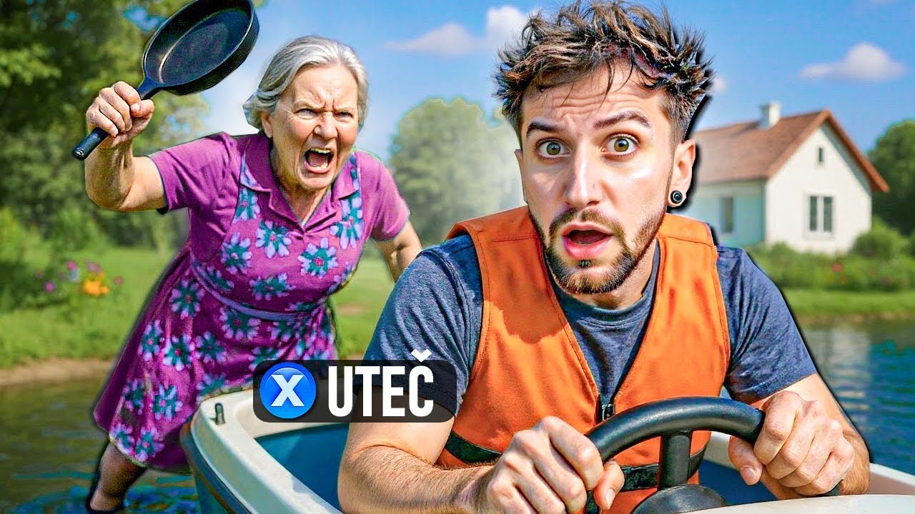 UTEKL JSEM OD ZLÉ BABIČKY NA LODI... weee