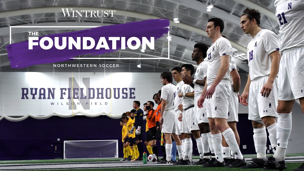 Northwestern Soccer | The Foundation | 2021 All-Access