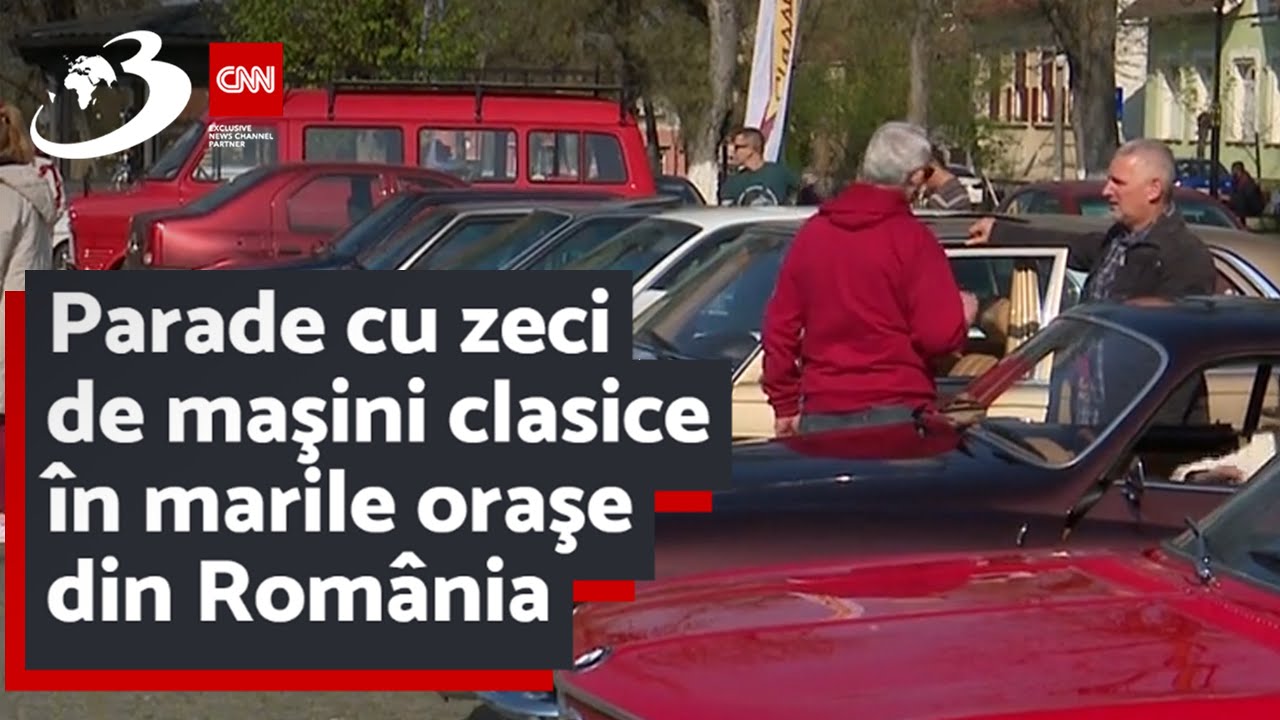 Parade cu zeci de maşini clasice în marile oraşe din România
