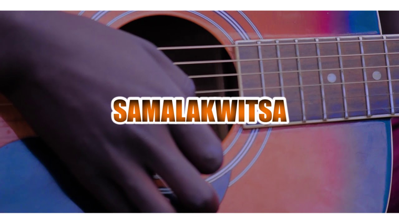 Samalakwitsa Official HD Music Video