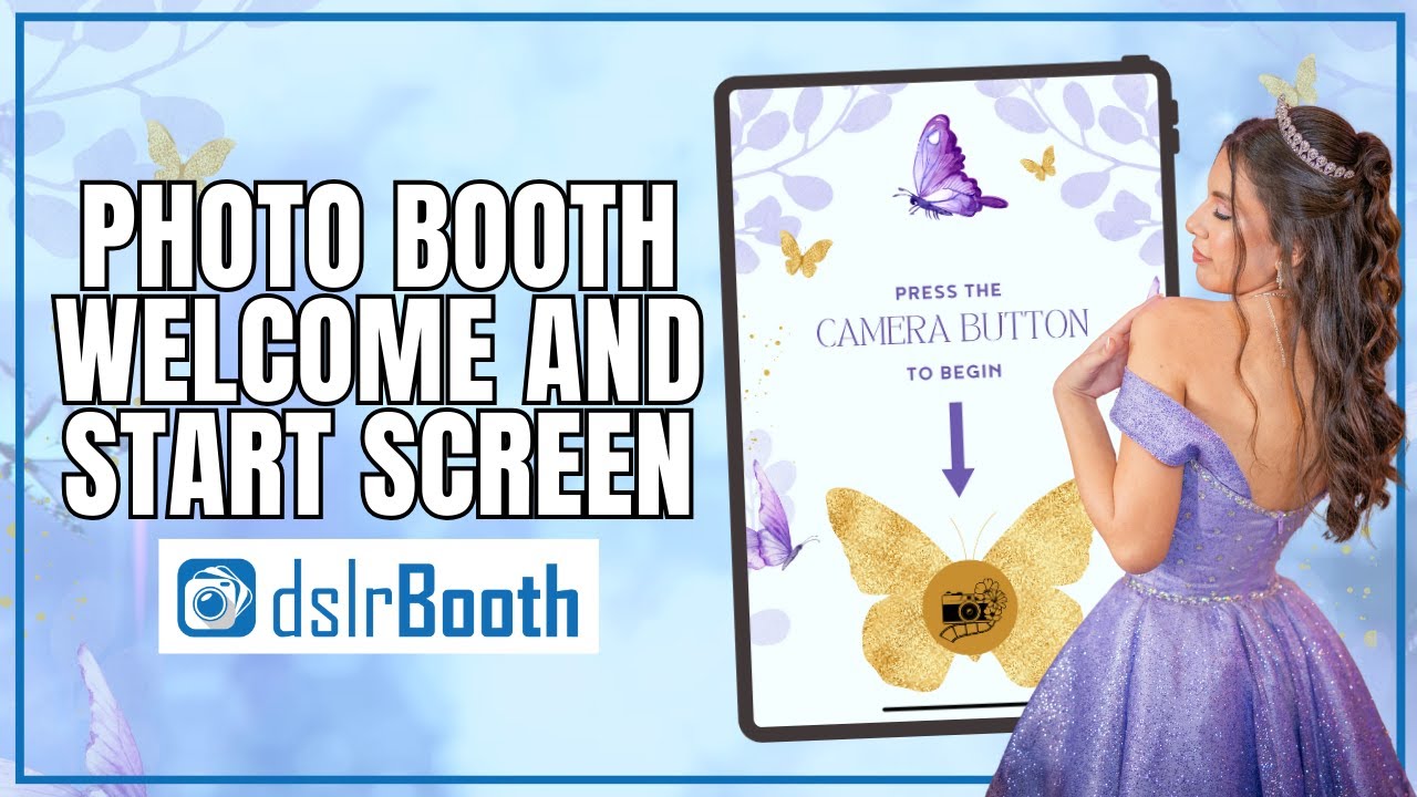 Create a Custom Start & Welcome Screen for dslrBooth Using Canva – Easy Tutorial!