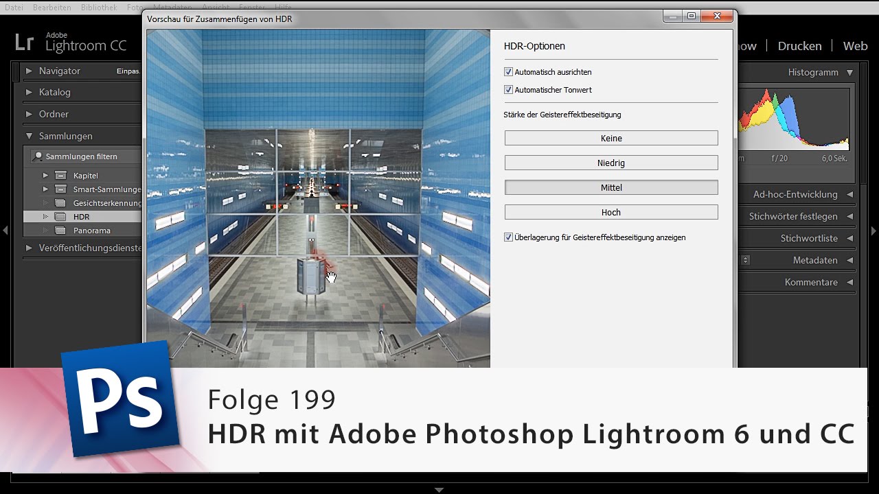HDR mit Adobe Photoshop Lightroom 6 und CC – Die Photoshop-Profis – Folge 199