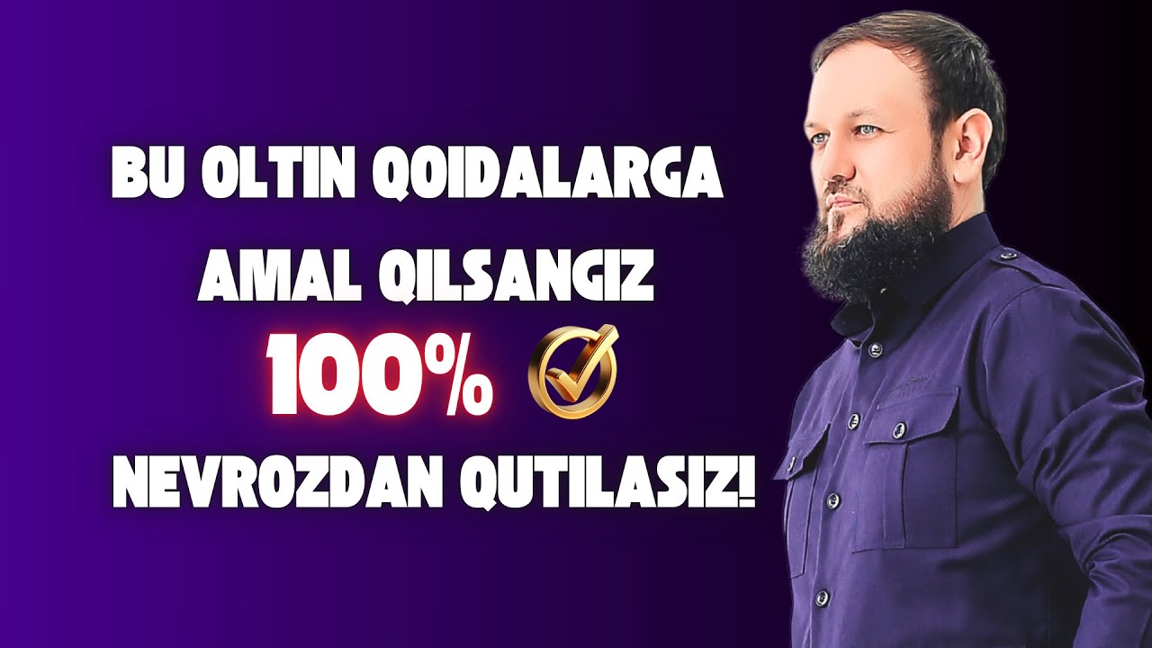 Nevrotik buzilishlarni bartaraf etish bo'yicha oltin qoidalar ketma ketligi!