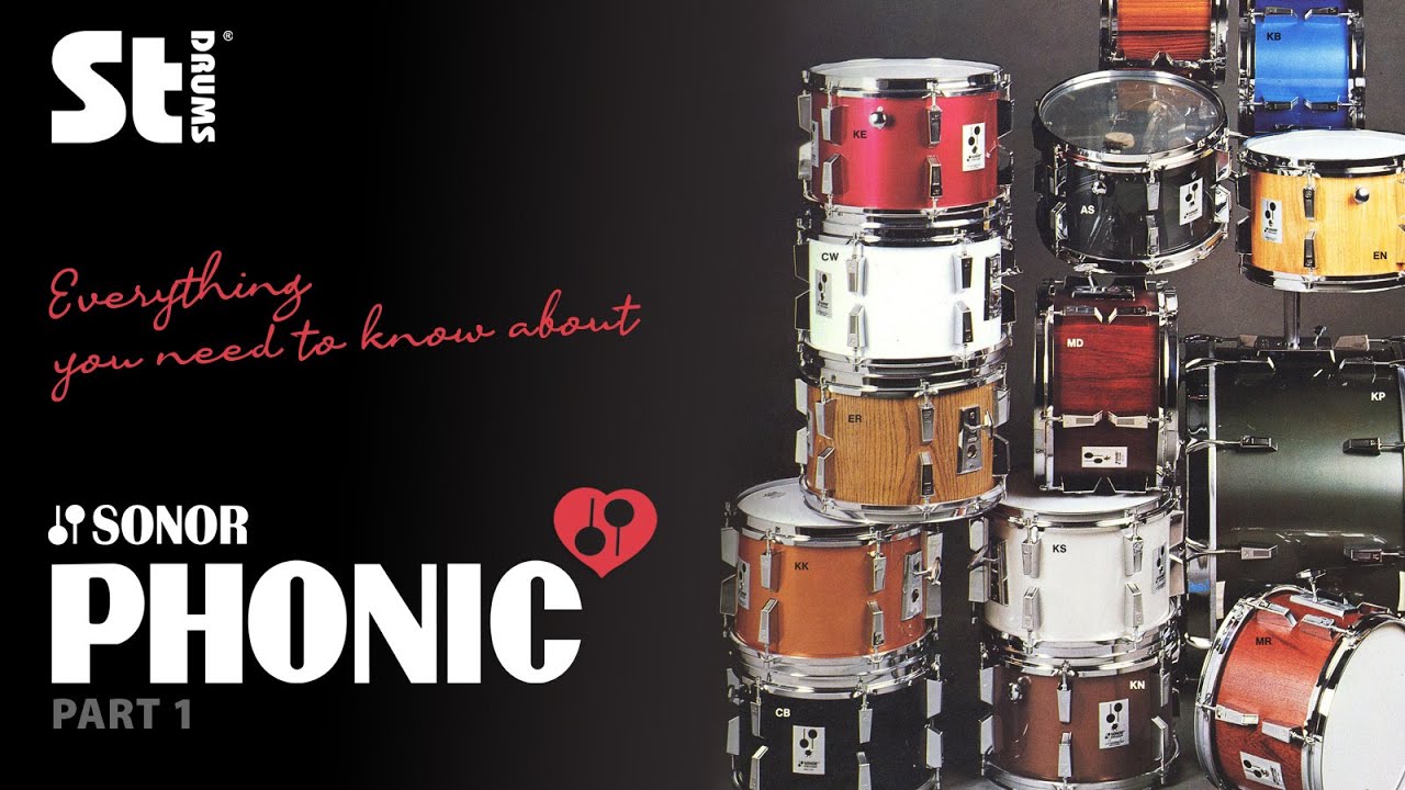 The ultimate Sonor Phonic Guide! - Part 1