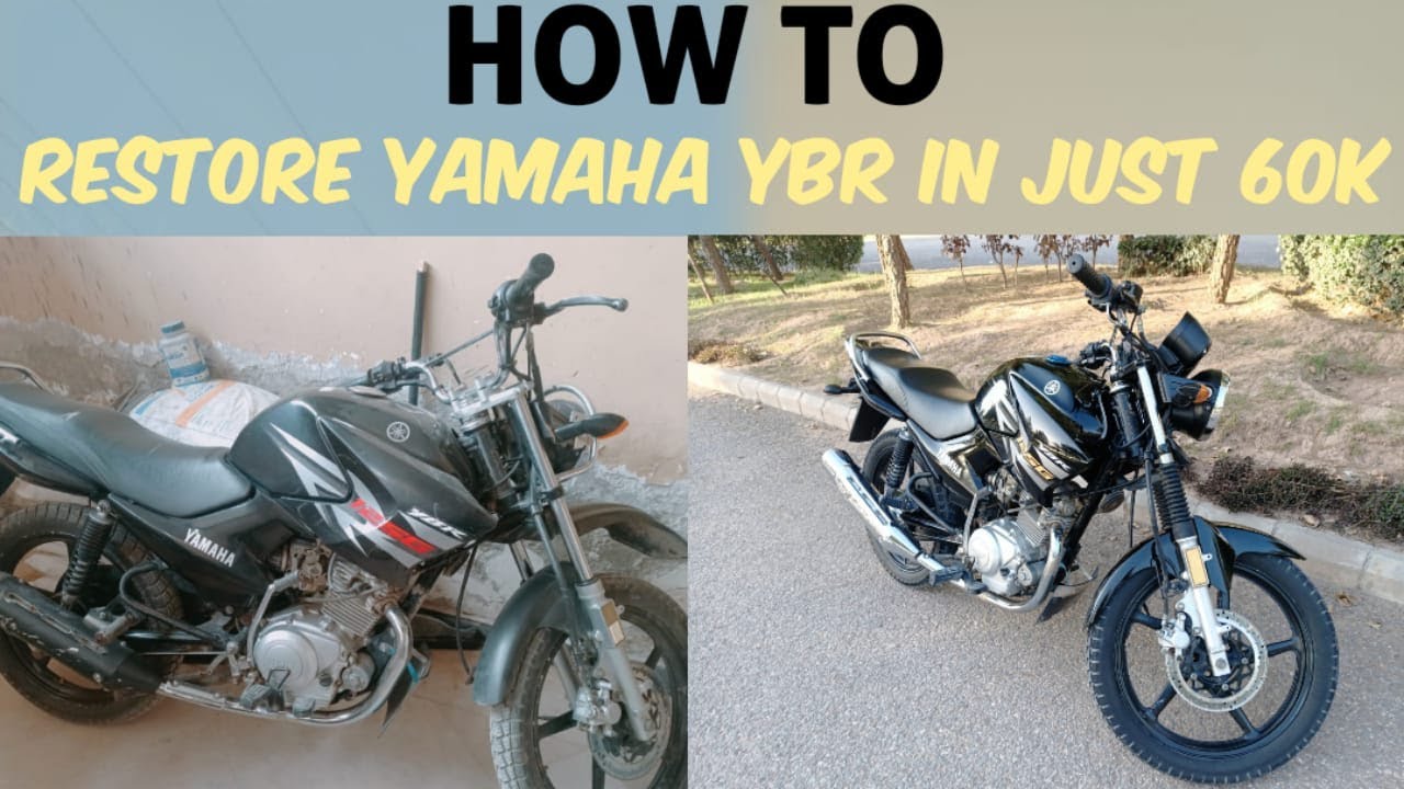 How To Restore Yamaha YBR 125g In 60k