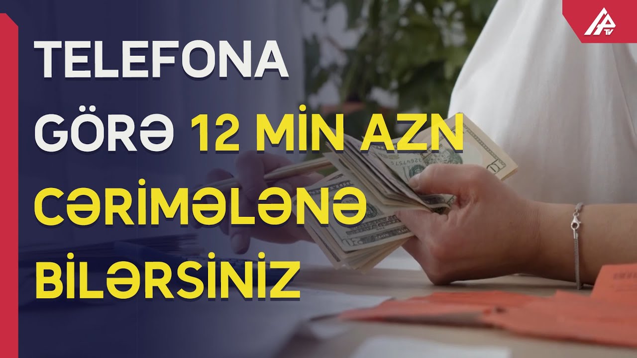Azərbaycanda mobil telefonlar bahalaşacaq - XƏBƏRDARLIQ - APA TV