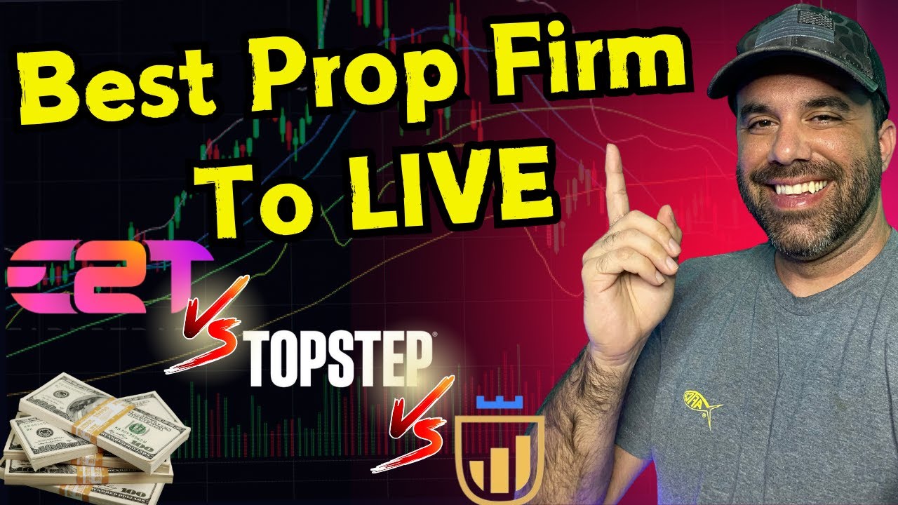 Earn2Trade vs Topstep vs My Funded Best Live Trading Path