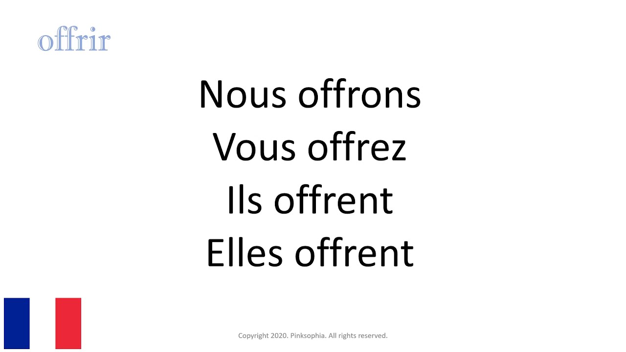 Verbe conjugaison pr&eacute;sent : offrir = to offer
