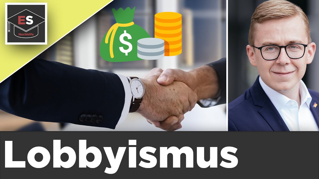 Lobbyismus einfach erkl&auml;rt - Lobbyismus im Falle Philipp Amthor - Pro/Contra Lobbyismus erkl&auml;rt!