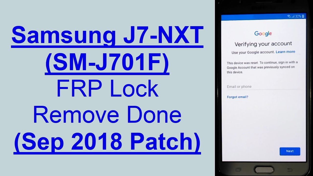 Samsung J7-NXT (SM-J701F) FRP (Google Account) Lock Remove Done (Android 8.1) (1 Sep 2018 Sec Patch)