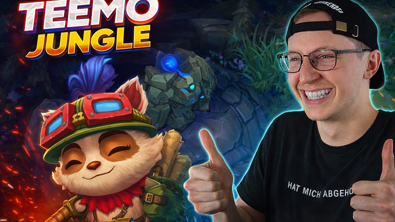 WIR GAMEN weiter TEEMO JUNGLE