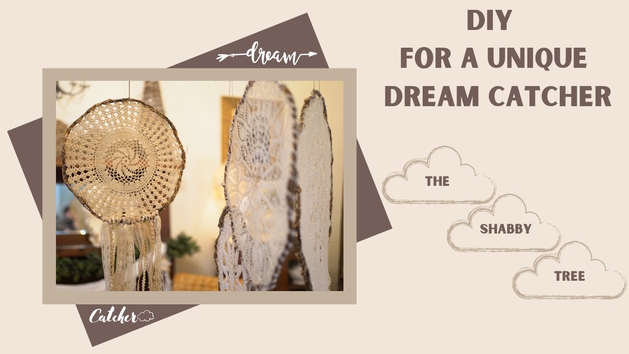 DIY for a unique Dream Catcher
