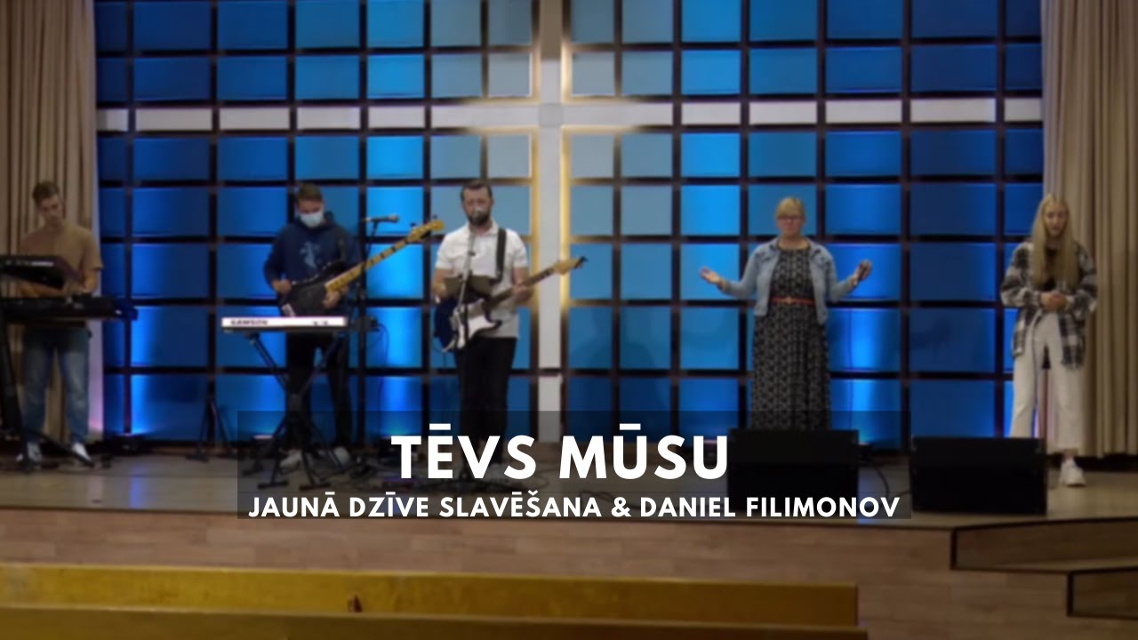 Tēvs mūsu | Our Father | Jaunā Dzīve worship (LIVE COVER)