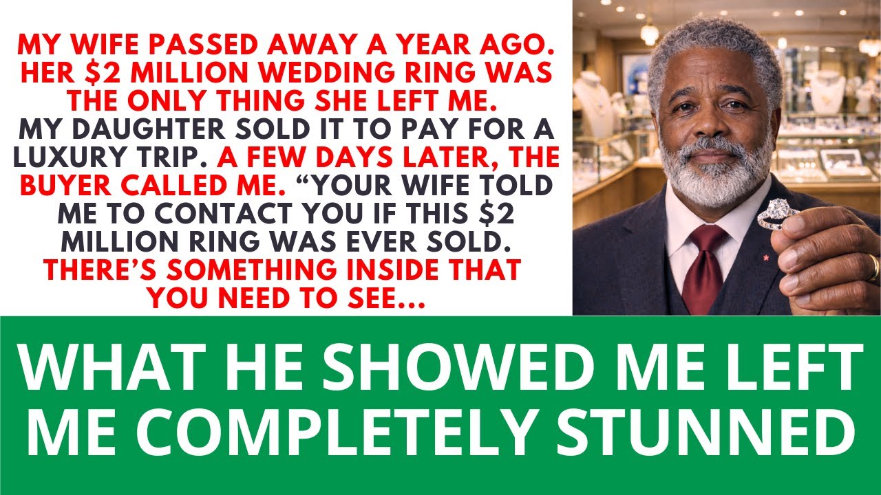 My Daughter Sold My Wife’s $2M Ring For Travel—Then The Buyer Called Me: “Your Wife…”
