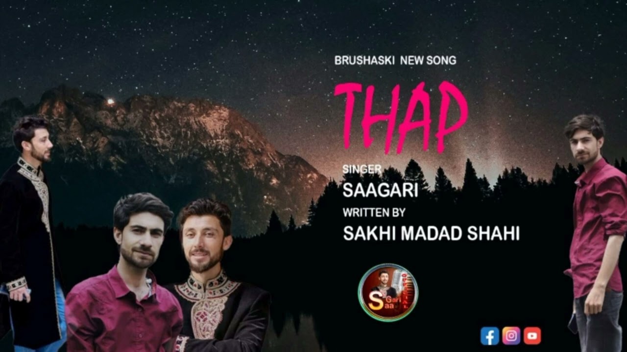 Burushaki Official Song| Thap| Sakhi Madad Shahi, Saagari 2023